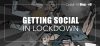 social media tips for lockdown